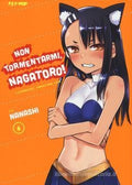 Non tormentarmi, Nagatoro! vol.6