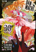 DanMachi. Sword oratoria vol.30