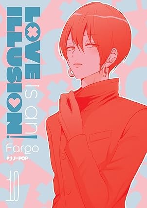 Love is an illusion! vol.10