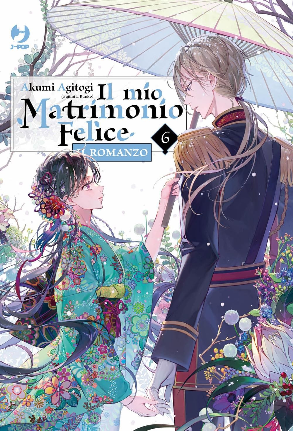 Il mio Matrimonio Felice. Il Romanzo vol.6