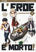 L'eroe è morto! - serie completa vol.1-20