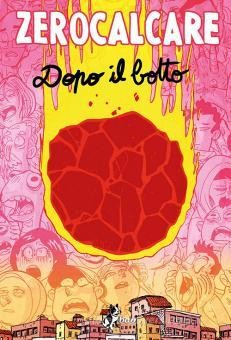 Dopo il botto di Zerocalcare