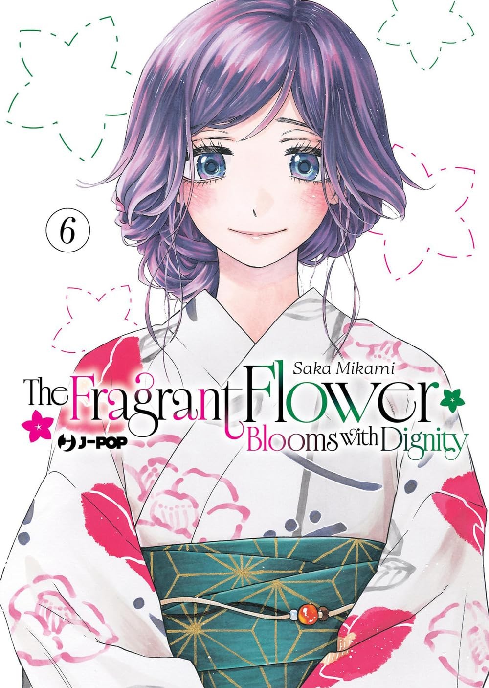 THE FRAGRANT FLOWER BLOOMS WITH DIGNITY vol.6