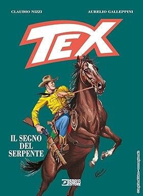 Tex - Il Segno del Serpente - Claudio Villa