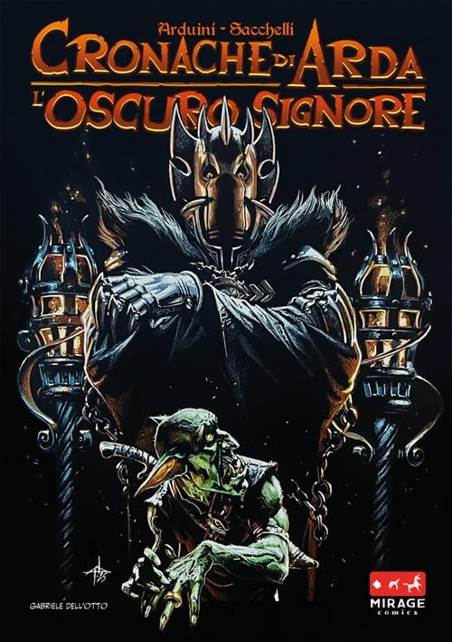 L'oscuro signore. Cronache di Arda
