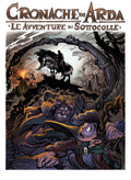 Le avventure di Sottocolle. Cronache di Arda vol.1