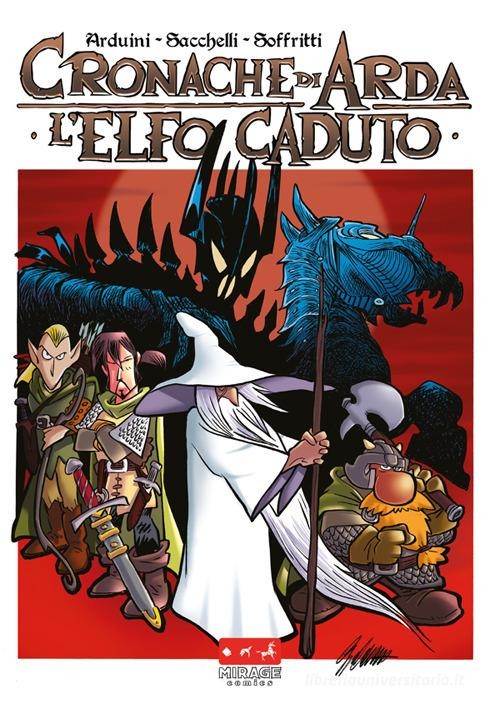 L'elfo caduto. Cronache di Arda vol.3