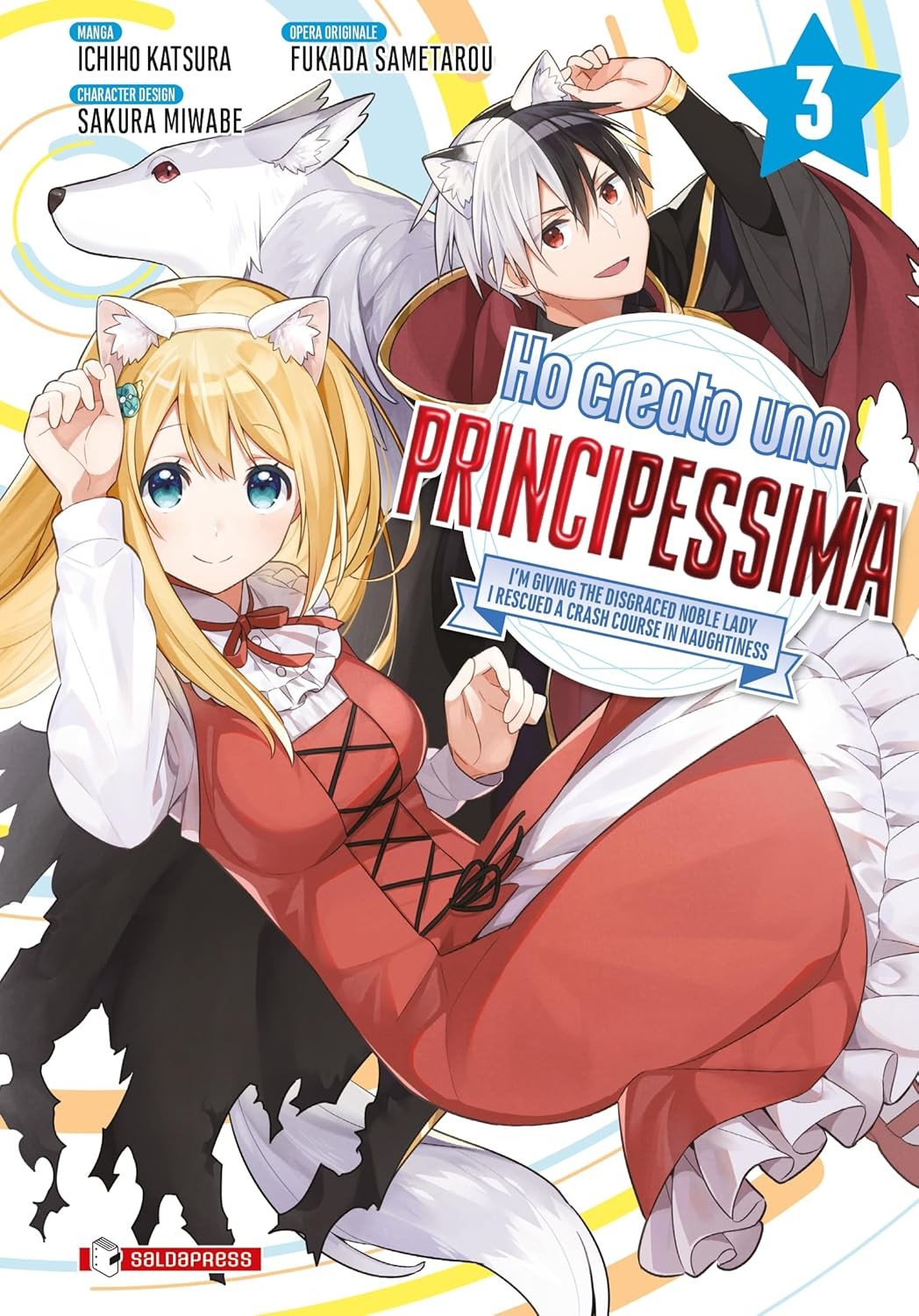 Ho creato una principessima vol.3