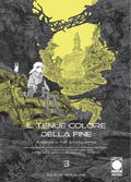 Il Tenue Colore Della Fine - Mission In The Apocalypse vol.3