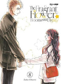 THE FRAGRANT FLOWER BLOOMS WITH DIGNITY vol.8