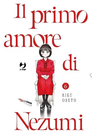 Il primo amore di Nezumi vol.6