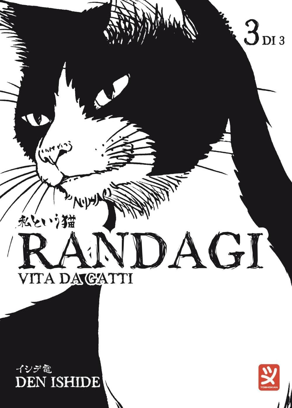 Randagi.Vita da gatti vol.3
