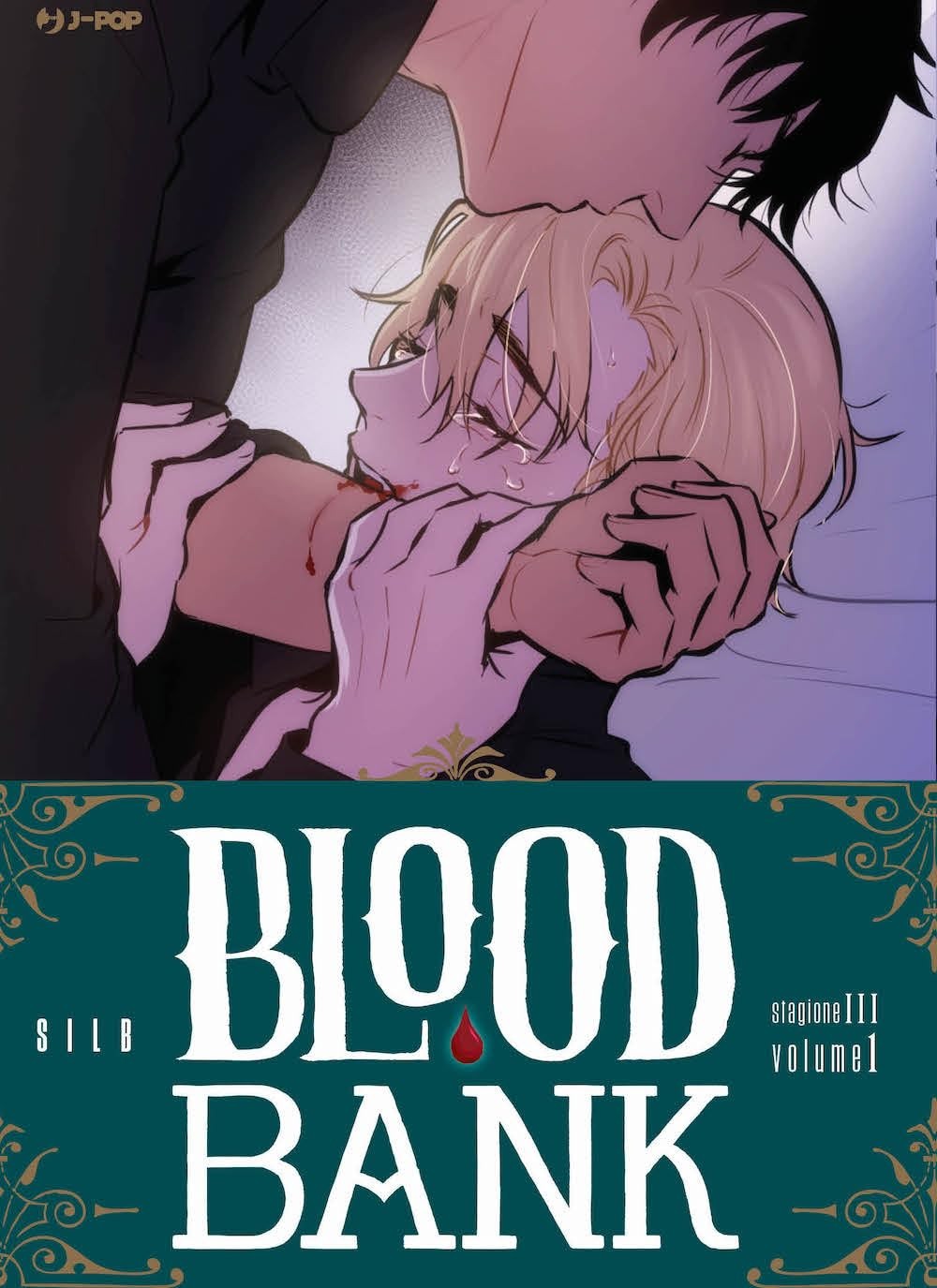 Blood bank. Stagione III vol.1