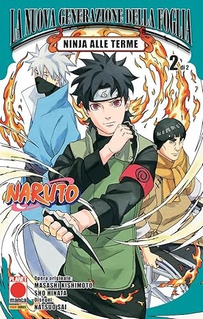 Ninja alle terme. Naruto: La nuova generazione della Foglia vol.2