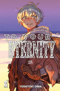 To your eternity vol.25