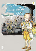 Diario di una vita tranquilla vol.1