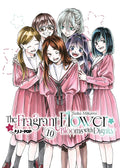 THE FRAGRANT FLOWER BLOOMS WITH DIGNITY vol.10