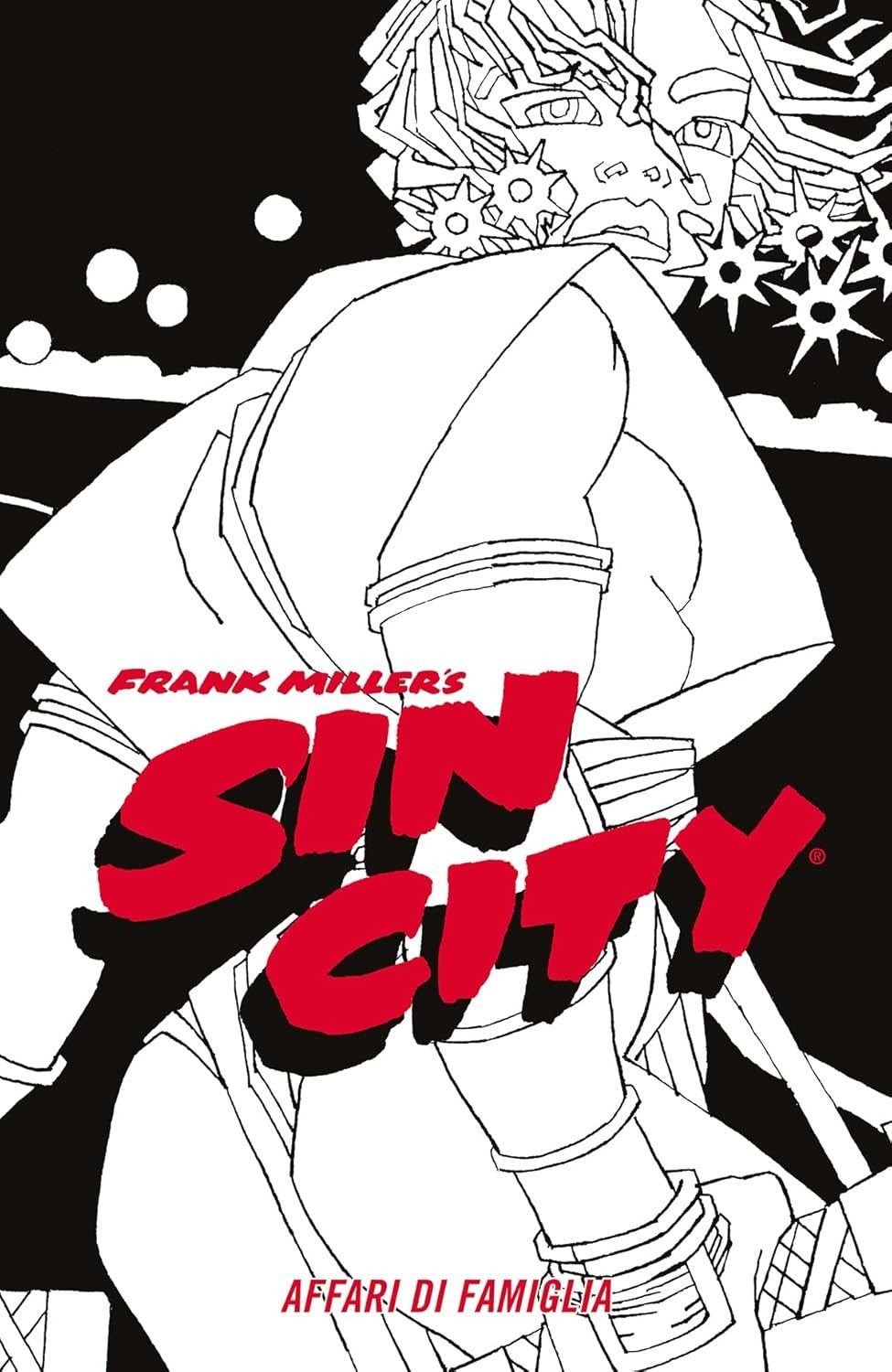 Sin city. Affari di famiglia vol.5
