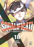 Squalificati. Ranger reject vol.18