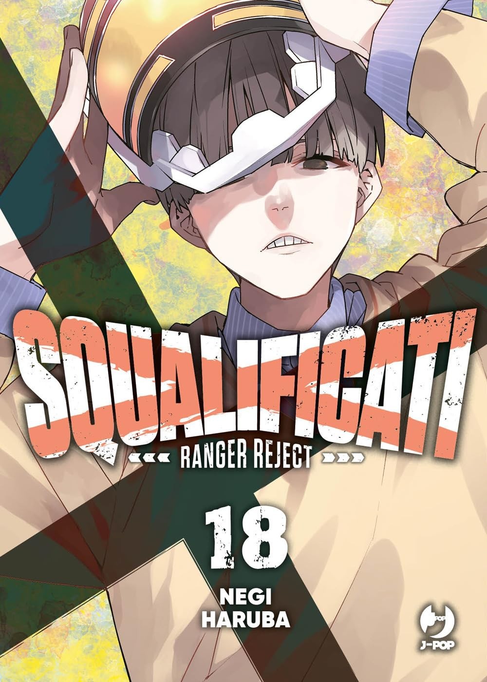 Squalificati. Ranger reject vol.18