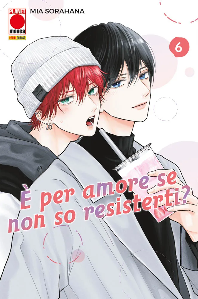 È Per Amore Se Non So Resisterti? vol.6