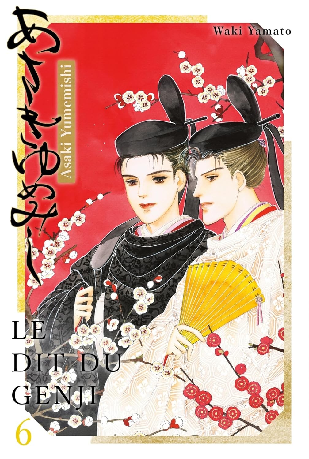 La storia di Genji. Asakiyumemishi vol.6
