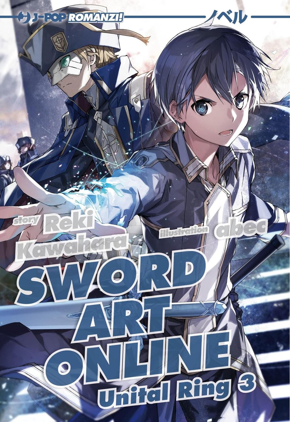 Sword art online novel. Unital ring 3 vol.24