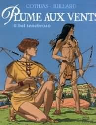 Il bel tenebroso. Plume aux vents vol.3