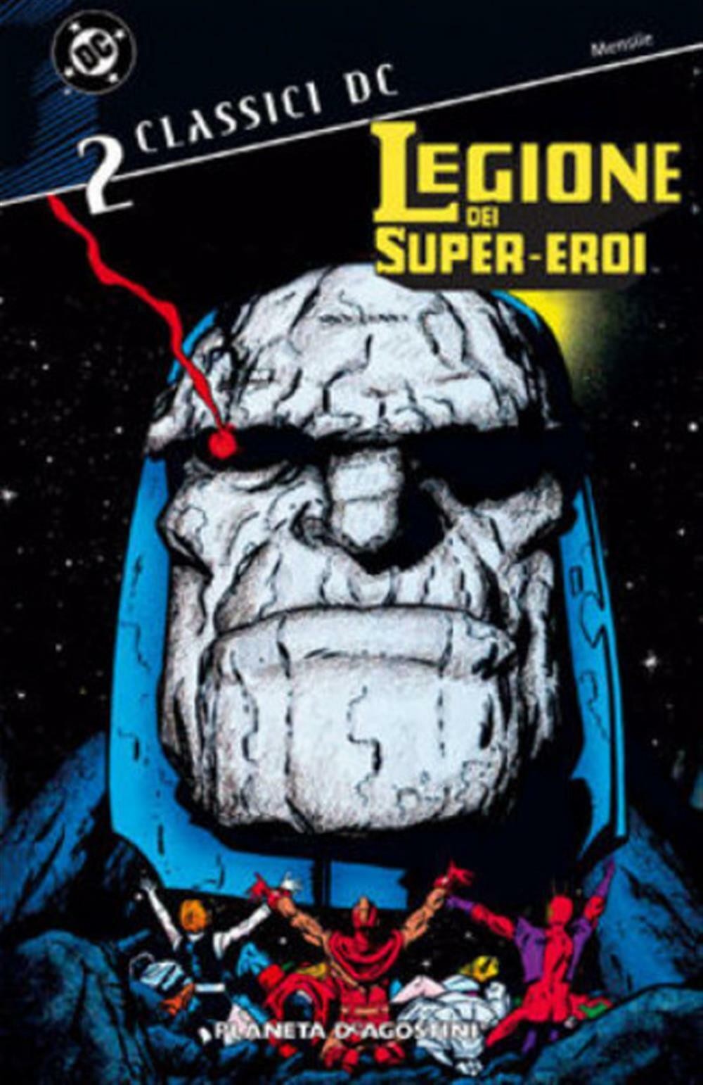 Legione Dei Super-eroi vol.2 - classici DC