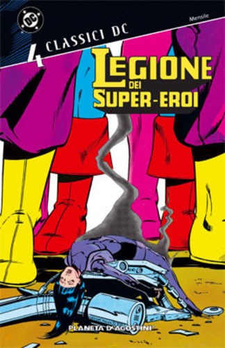 Legione dei Super-eroi vol. 4 - classici DC