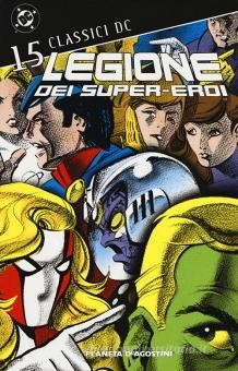 Legione dei supereroi vol. 15 - classici DC