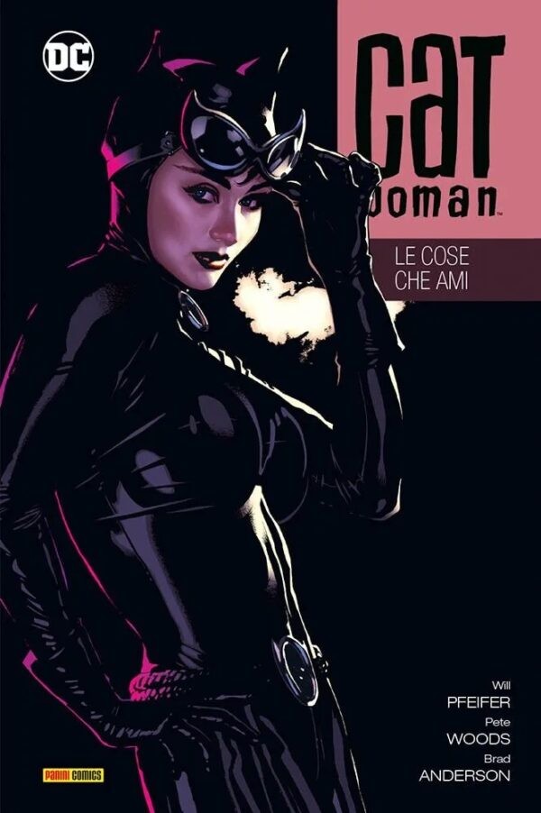 Catwoman Vol. 4 – Le Cose che Ami
