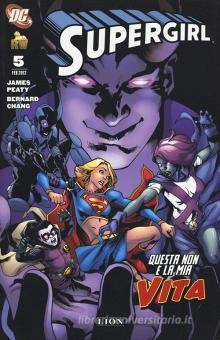 Supergirl vol.5 - Questa non è la mia vita