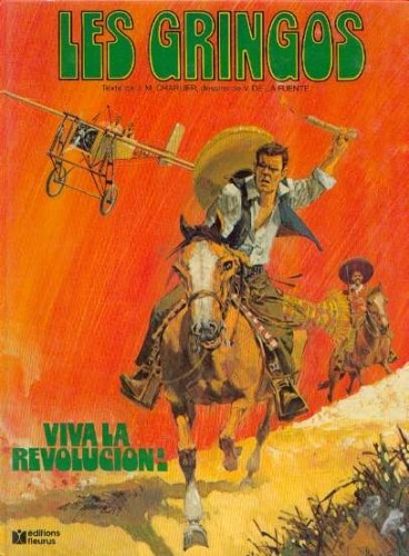 Los Gringos - Viva la Revolucion!