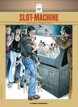 Slot machine. Collezione Altuna vol.4