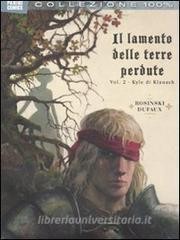 Il lamento delle terre perdute vol.2