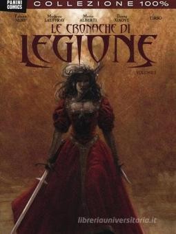 Le cronache di legione vol.1