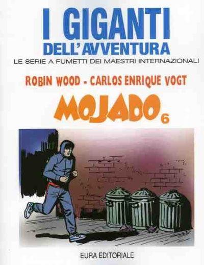 I Giganti dell'Avventura n.59 - Mojado 6