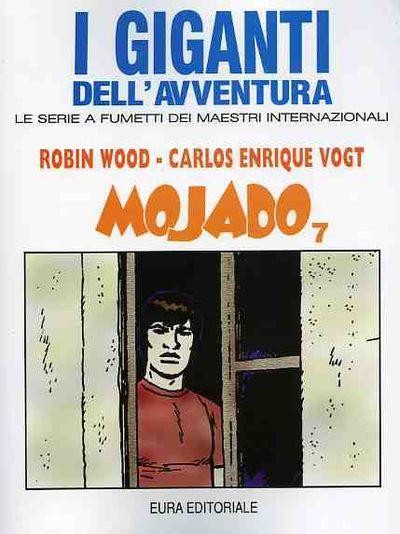 I Giganti dell'Avventura n.61 - Mojado 7