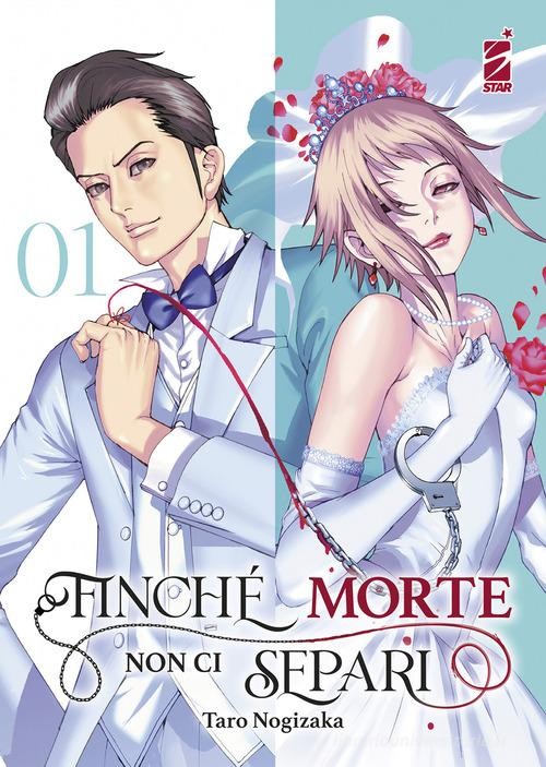 Finché morte non ci separi vol.1