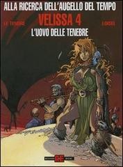 Velissa 4. L'uovo delle tenebre