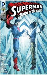 Superman uomo d'acciaio n.5