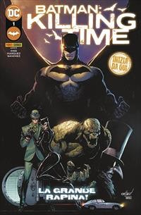 Batman Killing time vol.1