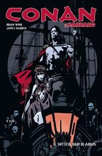 Conan il barbaro vol.3 - il sotterfugio di argos 2 di 2