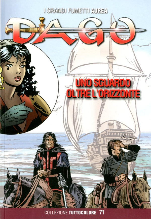 Dago tuttocolore vol.71 - uno sguardo oltre l'orizzonte