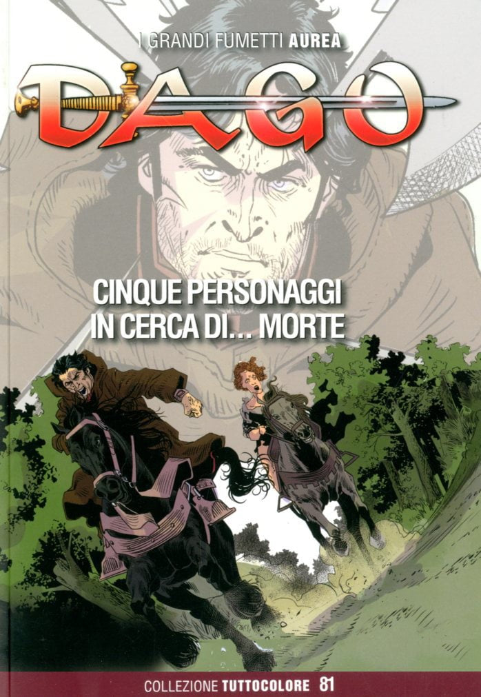 Dago tuttocolore vol.81 - Cinque personaggi on cerca di morte