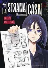 La strana casa vol.1