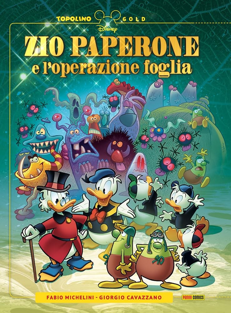 Topolino Gold - Zio Paperone e l'Operazione Foglia