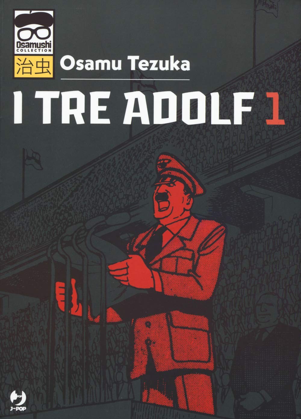 I Tre Adolf  vol.1