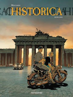 Berlino - Una città divisa - Historica n.7